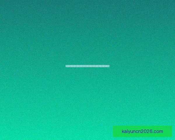 开云体育下载全面指南安全安装畅享赛事娱乐体验升级攻略最新版本