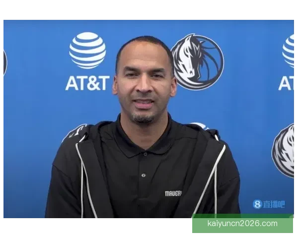 Stein爆料独行侠计划选秀前聘请全职高管接替尼科哈里森职位引关注